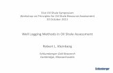 Well Logging Methods in Oil Shale Assessment Robert L ... · Well Logging Methods in Oil Shale Assessment . Robert L. Kleinberg . Schlumberger-Doll Research . Cambridge, Massachusetts