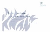 Intermediate microeconomics · 2018-01-15 · –Public goods •E.g. military defence, public broadcasting ...