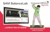 SAM BalanceLab · Swing Tempo Backswing Swing Rhythm Tour- Range Similar report capabilities to our proven SAM PuttLab system. How balance affects the swing Well balanced swing