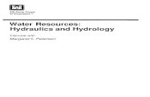 Water Resources: Hydraulics and Hydrology · HYDRAULICS AND HYDROLOGY . ... river engineering, working on bank stabilization and channel rectification on the Arkansas River. In January