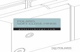 POLARIS SOFT CLOSE HINGEpolarishinge.com/wp-content/uploads/2013/07/Polaris-Catalogue.pdf · SEPTMBR RE20 1PERO LBAIBAI RFR0OCR The Polaris Soft Close Hinge developed by Glass Hardware