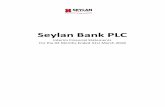 Seylan Bank PLC - cdn.cse.lk · - Net Gain on Re-measuring Available-for-Sale Financial Assets - - - - - 47,943 - 47,943 2 Total Comprehensive Income for the Period - - - 866,180