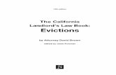 The California Landlord’s Law Book: Evictions · the coauthor of The California Landlord’s Law Book: ... The Writ of Execution and Having the Sheriff or ... EVICTIONS. THE CALIFORNIA
