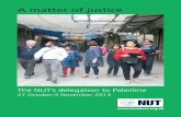 A matter of justice - National Union of Teachers · A matter of justice. The National Union of Teachers (NUT) has been campaigning for justice for the Palestinian people since 1982