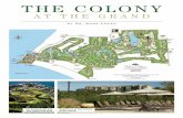 THE COLONY · The Colony as a Retirement Place ... The Retirement Systems of Alabama ... those who long to feel the breeze as they skim