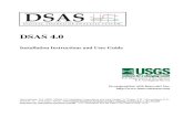 DSAS v4 manual - Woods Hole · DSAS 4.0 . Installation Instructions and User Guide. U.S. Department of the Interior . U.S. Geological Survey . In cooperation with Innovate!