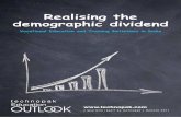 Realising the demographic dividend - Technopak · Outlook October, 2011 | Realising the demographic dividend 1 2 Overview The education sector in India is presently at a point of