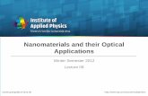 Nanomaterials and their Optical Applications - uni-jena.de · Nanomaterials and their Optical Applications ... no lecture 10 07.01.2013 Turn in homework 4, ... rachel.grange@uni-jena.de