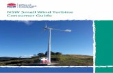 NSW Small Wind Turbine Consumer Guide€¦ · included small wind turbine manufacturers, wind turbine installers, industry and trade associations, training organisations, skills councils