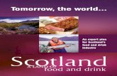 An export plan for Scotland’s industry - Scottish Enterprise/media/se_2013/food and drink... · SCOTLAND’S EXPORT SUCCESS: SEAFOOD • Exported to over 100 countries • Two-thirds
