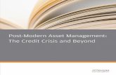 Post-Modern Asset Management: The Credit Crisis and … · by credit agencies on a presumption of diversification from risk pooling. ... 5 / Post-Modern Asset MAnAgeMent: the Credit