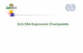ILO/IEA Ergonomic Checkpointsergonomics-fees.eu/sites/default/files/Ergonomic checkpoints 2nd... · C. 161 & R. 171 on Occupational Health Services, ... The practical guides of the