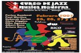 cursodejazzA4[2] - alhaurin.comalhaurin.com/pdf/2007/4 curso de jazz.pdf · Kurt Rosenwinkel, Chris Cheek, Jorge Rossy o Larry Grenadier. Ha participado en festivales internacionales