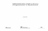 TMS320C55x DSP Library Programmer’s Referenceperso.esiee.fr/~baudoing/CD/DocsTi/pdf/spru422a.pdf · TMS320C55x DSP Library Programmer’s Reference SPRU422A ... B Calculating the