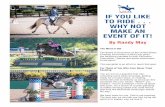 If You Like To Ride . . . Why Not Make An Event Of It! (R2017)useventing.com/sites/default/files/RandyMay_0.pdf · IF YOU LIKE TO RIDE . . . WHY NOT MAKE AN EVENT OF IT! By Randy