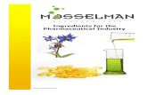 Ingredients for the Pharmaceutical Industry - Mosselmanmosselman.eu/documents/mosselman-pharma-ingredients.pdf · 4 Product name HLB appear. Ethylene glycol distearate Ethylene glycol
