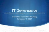 IT Governance - California State Polytechnic University ...it/governance/docs/2017 - 2018/11-09-2017 Meeting/IT... · IT Governance Information Technology is a catalyst for productivity,