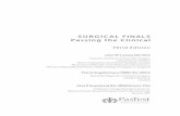 SURGICAL FINALS Passing the Clinical - Medical Revision · SURGICAL FINALS Passing the Clinical Third Edition John SP Lumley MS FRCS Emeritus Professor of Vascular Surgery, University
