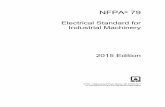 NFPA 79 - Brown Technical 79.pdf · NFPA® 79 Electrical Standard for Industrial Machinery 2015 Edition NFPA, 1 Batterymarch Park, Quincy, MA 02169-7471 An International Codes and