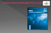 International Residential Code · 2009 International Residential Building Code . ... adoption of the 2009 International Residential Code has deleted the requirement for automatic