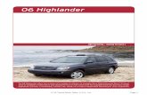 2006 Highlander eBrochure - Auto-Brochures.com Highla… · 4x2 (6910) MSRP* Starting At: $24,530.00 4x2 w/3rd Row (6912) MSRP* Starting At: $25,380.00 4x2 V6 (6916) MSRP* Starting