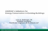ASHRAE’s Initiatives for Energy Conservation in Existing ... · ... Energy Conservation in Existing Buildings ... due in June 2011 . ... Thermal Guidelines for Data Processing Environments