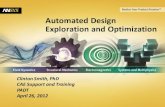 Automated Design Exploration and Optimization · Automated Design Exploration and Optimization Clinton Smith, ... Optimization •Algorithms ... transient structural solution