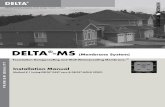 DELTA -MS · P R E M I U M Q U A L I T Y DELTA®-MS Foundation Dampproofing and Wall Waterproofing Membrane.™ Health and Safety: Required safety equipment: hard hat, safety boots,