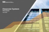 Financial System Review - June 2018 - bankofcanada.ca · Canada’s Financial System The fi nancial system and the economy table and effi cient fi nancial system is essential forA
