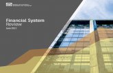 Financial System Review - June 2017 - Bank of Canada · In July 2016 the Office of the Superintendent of Financial Institutions ... 2014 Bank of Canada Financial ... FINANCIAL SySTEM