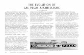 The Evolution of Las Vegas Architecture - Casino ... · This article chronicles the evolution of Las Vegas architecture. The City’s pioneering roles in both the gambling ... architecture