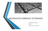 ADVANCED ENERGY STORAGE - JOSRE · WHY ADVANCED ENERGY STORAGE? “Electricity is perhaps the only commodity in ... Incentive Program to include Advanced Energy Storage as an eligible