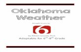 Oklahoma Weather - ftpcontent.worldnow.comftpcontent.worldnow.com/.../2016/6th-8thGradeWeatherUnitN6.pdf · Thank you so much for downloading News 6’s weather unit! In this unit