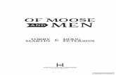 Of Moose and Men - Harvest House · 8 Of Moose and Men Rob sighed. He did that a lot around me. This brief incident as we entered Alaska was prophetic in many ways because I would