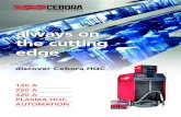 always on the cutting edge - Cebora S.p.A. · always on the cutting edge 120 A 250 A ... just devoted to the 3D cut, ei - ther for pantograph or for robot. ... distinguished by dimensions