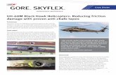 UH-60M Black Hawk Helicopters: Reducing friction damage ... · GORE ™ SKYFLEX ™ aerospace materials UH-60M Black Hawk Helicopters: Reducing friction . damage with proven anti-chafe