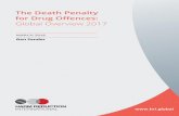 The Death Penalty for Drug Offences: Global Overview 2017 · 8 The Death Penalty for Drug Offences: Global Overview 2017 The Death Penalty for Drug Offences: Global Overview 2017