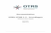 Documentation OTRS::ITSM 1.3 - Grundlagen - ftp.otrs.orgftp.otrs.org/pub/otrs/doc/doc-itsm/1.3/de/pdf/otrs_itsm_book.pdf · Documentation OTRS::ITSM 1.3 - Grundlagen Whitehaven Beach