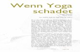 Wenn Yoga schadet - byz.de · termilch« erklärte Swami Gitananda (1907-1993), ein populärer Guru, der zehn Welttourneen absolvierte und Ash-rams in vielen Kontinenten gründete.