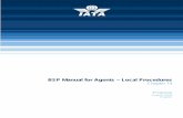 BSP Manual for Agents – Local Procedures - IATA · BSP Manual for Agents – Local Procedures Chapter 14 France August 2009 English. ... Ricardo LO PRESTI TAP rlopresti@tap.pt Nick