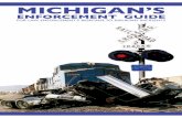 Download Michigan Model Enforcement Guide€¦ · Federal motor carrier safety regulations; adoption; transportation of persons and property over railroad-highway grade crossings.