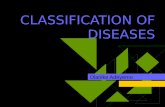 CLASSIFICATION OF DISEASES - University of Ibadanlearningresources.ui.edu.ng/resource/STEPS IN... · CLASSIFICATION OF EMERGING ZOONOSES ... Blackfly (microfilaria-) onchocerciasis