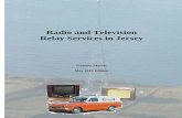 Radio and Television Relay Services in Jersey - PRX 205 Jersey.pdf · 5 Rediffusion in Jersey BET, which bought into Rediffusion in efforts to avoid nationalization, had started to