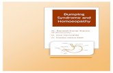 Dumping Syndrome and Homoeopathyapi.ning.com/.../DumpingSyndromeandHomoeopathy.pdf · Dumping Syndrome and Homoeopathy Dr. Rajneesh Kumar Sharma MD (Homoeopathy) Dr. Swati Vishnoi