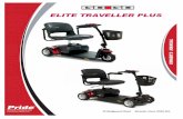 ELITE TRAVELLER PLUS - Altonaids Mobility Ltd · 4  Elite Traveller Plus I. INTRODUCTION SAFETY WELCOME to Pride Mobility Products Corporation ...