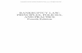 BANKRUPTCY LAW: PRINCIPLES, POLICIES, AND … · ISBN: 978-1-6304-3081-8 (casebook) ISBN: 978-1-6304-3080-1 (looseleaf) ISBN: 978-1-6304-3082-5 (eBook) Library of Congress Cataloging-in-Publication