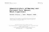 Administratorsof Nursingand PersonalCare Homes: ” Work ... · Administratorsof Nursingand PersonalCare Homes: ” Work Experience ... Tech&al Notes on M&-&s ... and locations of