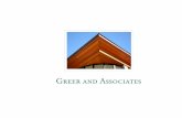 Greer and Associates · Greer and Associates. S ince 1977, Tom Greer and his associates have been ... ted to assigning a crew of foremen and carpenters that meet