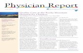 Physician Report - rockymountainhospitalforchildren.com · of Physician Report. n RockyMountainHospitalFor ... Acute Tonsillitis Sinusitis Excessive Daytime ... a discharge plan for