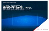 VENDETTA BROTHERS, INC. - fireeye.com · fireeye isight intelligence a window into the business of the cybercriminal underground vendetta brothers, inc. special report / september